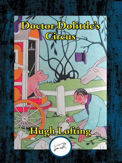 Title details for Doctor Dolittle's Circus by Hugh Lofting - Available